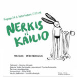 Poezijos performansas „NERKIS IŠ KAILIO“