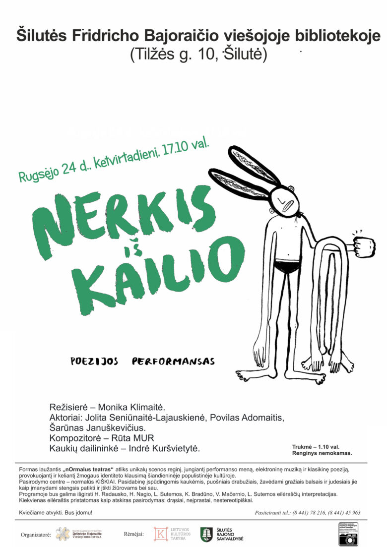 Poezijos performansas „NERKIS IŠ KAILIO“
