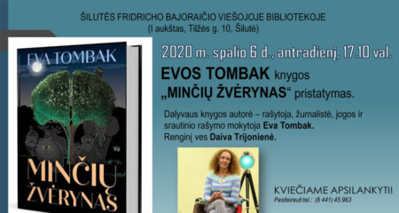 EVOS TOMBAK knygos „MINČIŲ ŽVĖRYNAS“ pristatymas